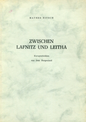 Zwischen Lafnitz und Leitha