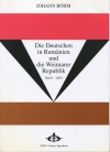 Die Deutschen in Rumänien und die Weimarer Republik 1919 - 1933