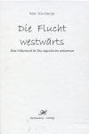 Die Flucht westwärts