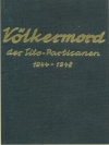 Völkermord der Tito-Partisanen 1944 - 1948