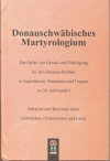 Donauschwäbisches Martyrologium